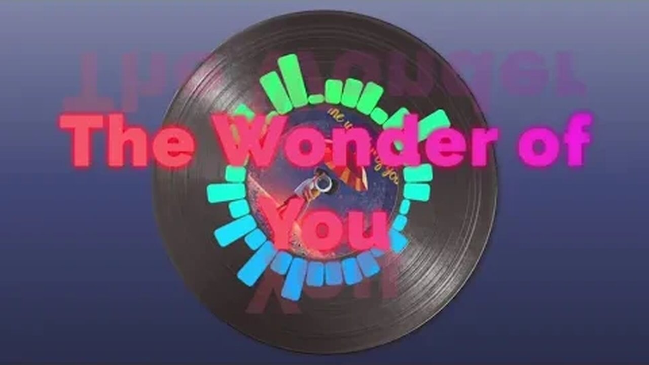 The Wonder of You by Wayne Sharer