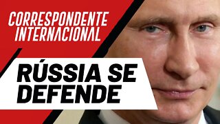 Rússia se defende - Correspondente Internacional nº 85 - 10/03/22