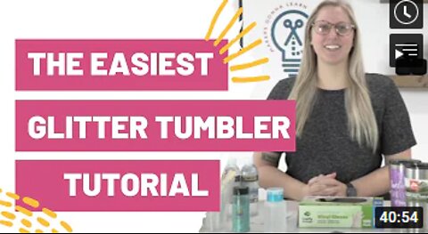 The Easiest Glitter Tumbler Tutorial pt 1