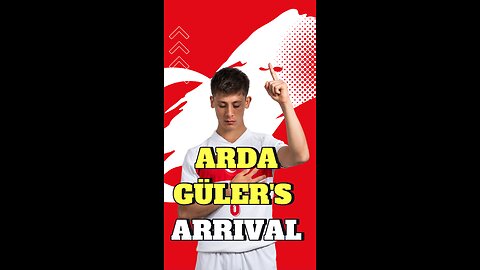 Arda Güler's Arrival at Euro2024