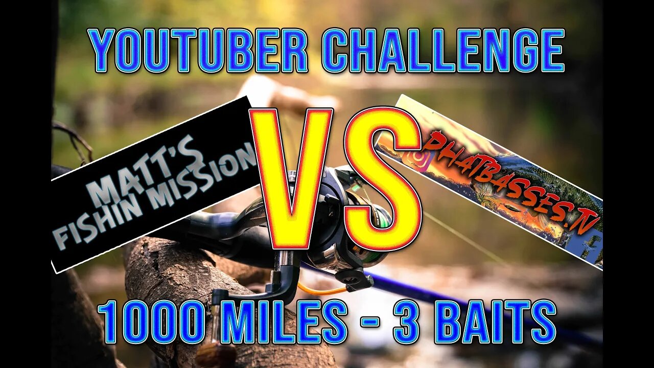 YouTuber Challenge - 1000 miles, 3 Baits, ONE Winner! (ft. Phatbasses.TV)