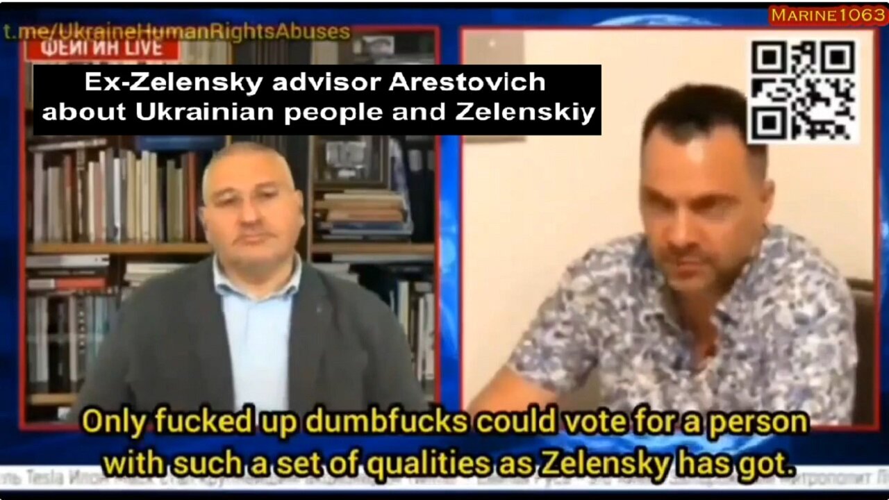 Col Arestovich Senior Advisor : Zelenskiy is a Moron who Can be Controlled by Fear and Greed. 5.29.23