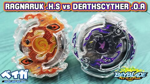 RAGNARUK .H.S vs DEATHSCYTHER .O.A - Beyblade Burst ベイブレードバースト