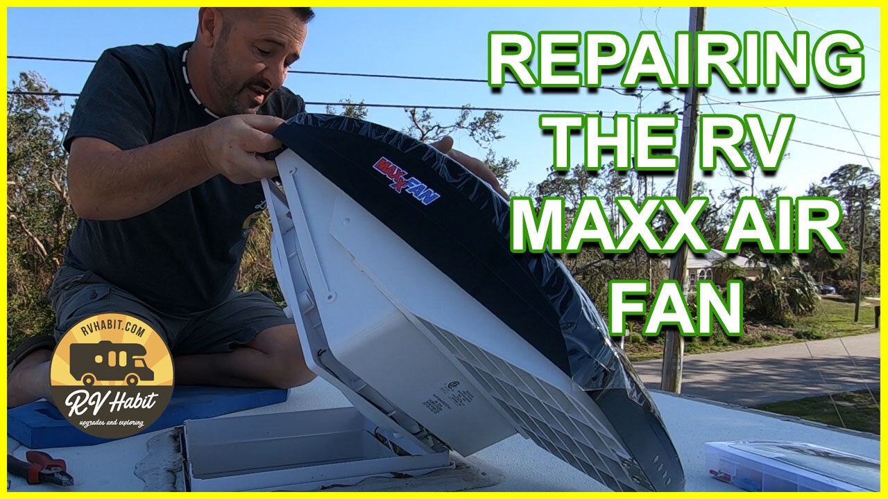 Repairing and Replacing the RV Maxxair Deluxe Fan Model 7500K – Installation – RV Upgrade - DIY