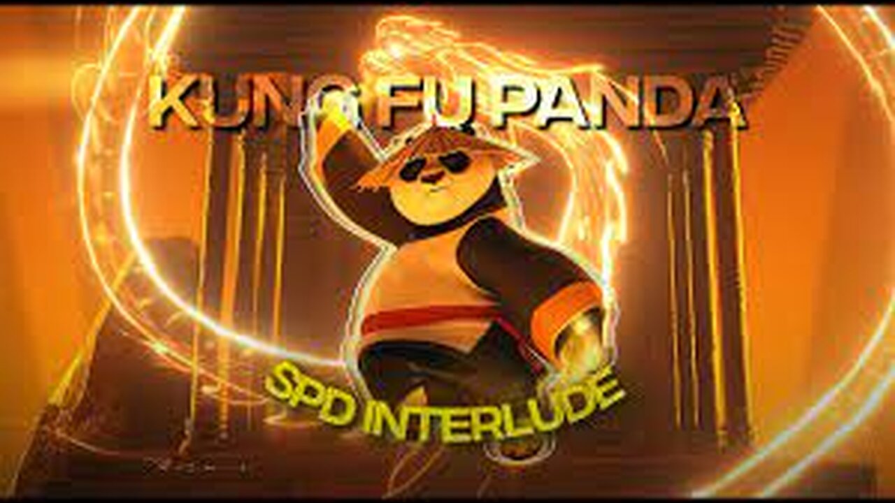 [4K] Kung Fu Panda「Edit」(SDP Interlude)