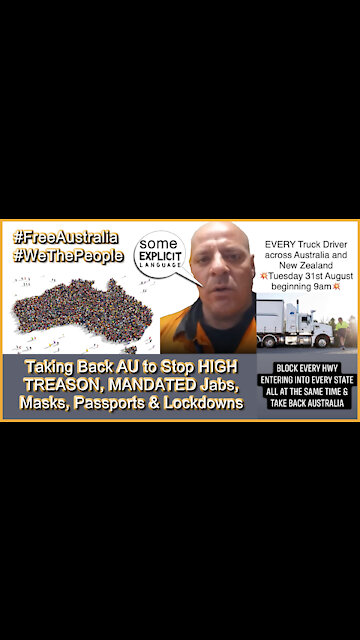 2021 AUG 20 Taking Back AU to Stop HIGH TREASON, MANDATED Jabs Masks Passports or Lockdowns AUG 31