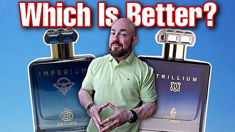 Fragrance World IMPERIUM vs. Emir TRILLIUM | Fragrance Review Battle