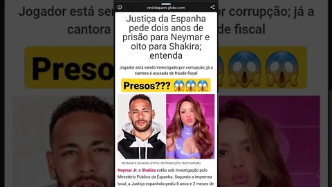 DECRETADA PRISÃO DE NEYMAR E SHAKIRA PELA JUSTIÇA DA ESPANHA