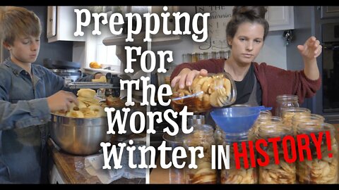 Prepping For The Worst Winter In History! | Canning Fresh Foods | Heating with Wood