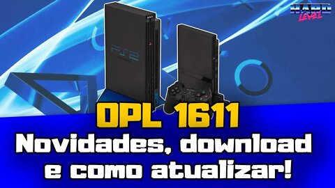 PS2 - NOVO OPL DB 1611! Novidades, Download e como atualizar!