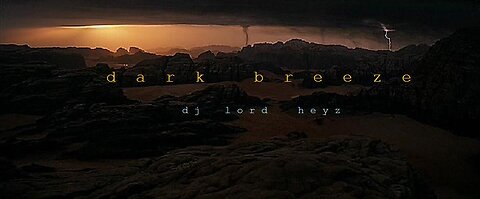 dark breeze. (Deep progressive house music mix - DJ Lord Heyz)