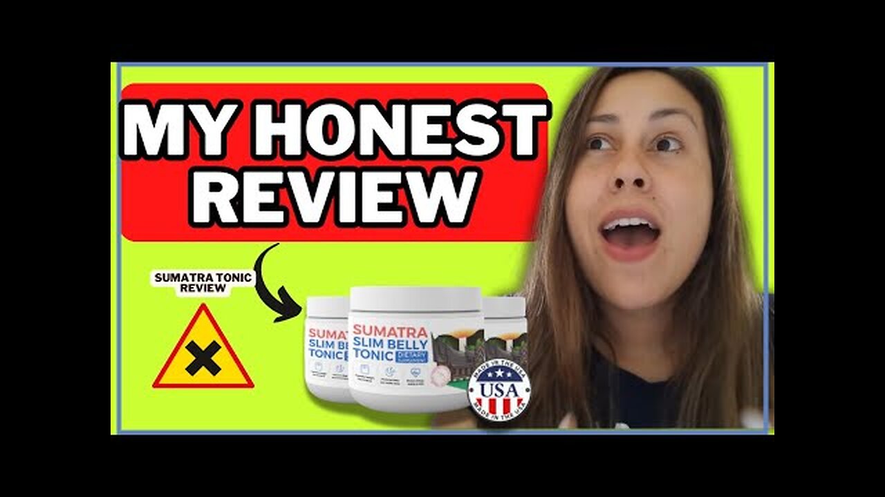 SUMATRA SLIM BELLY TONIC ❌(( BEWARE ))❌ SUMATRA SLIM BELLY TONIC REVIEWS - BLUE TONIC WEIGHT LOSS