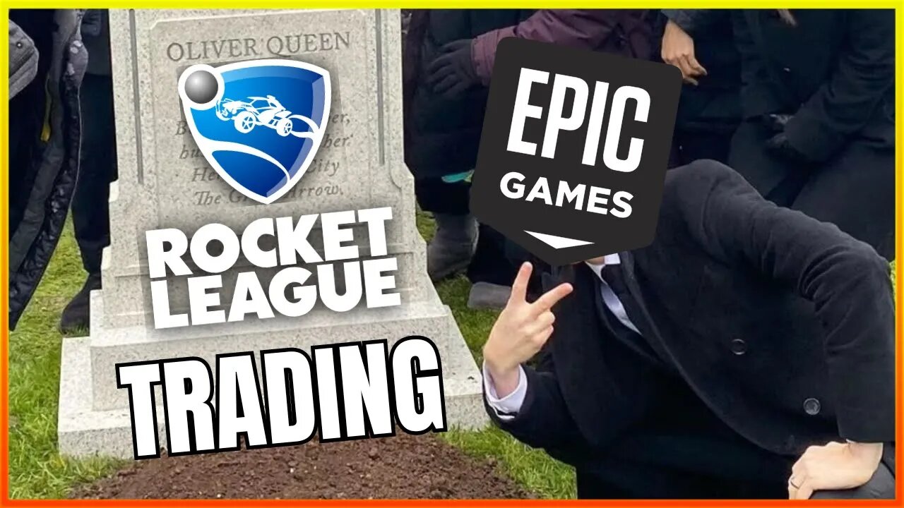 Epic Games Have DESTROYED Rocket League Trading..