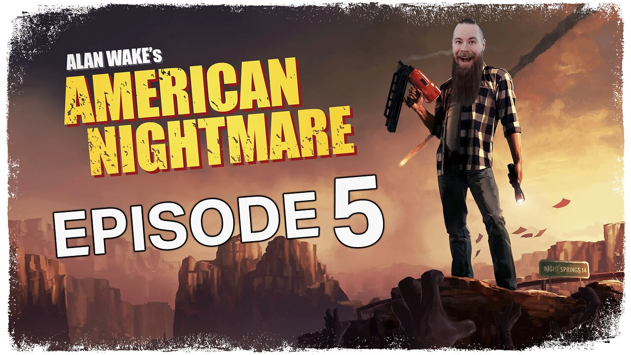 Alan Wake's American Nightmare // Episode 5 // FRAGMENT IN TIME // Gameplay Walkthrough