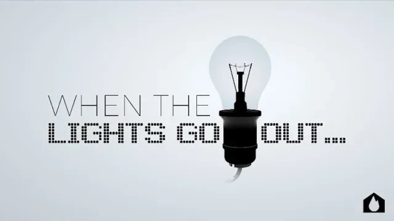 When The Lights Go Out | House Of Destiny Network