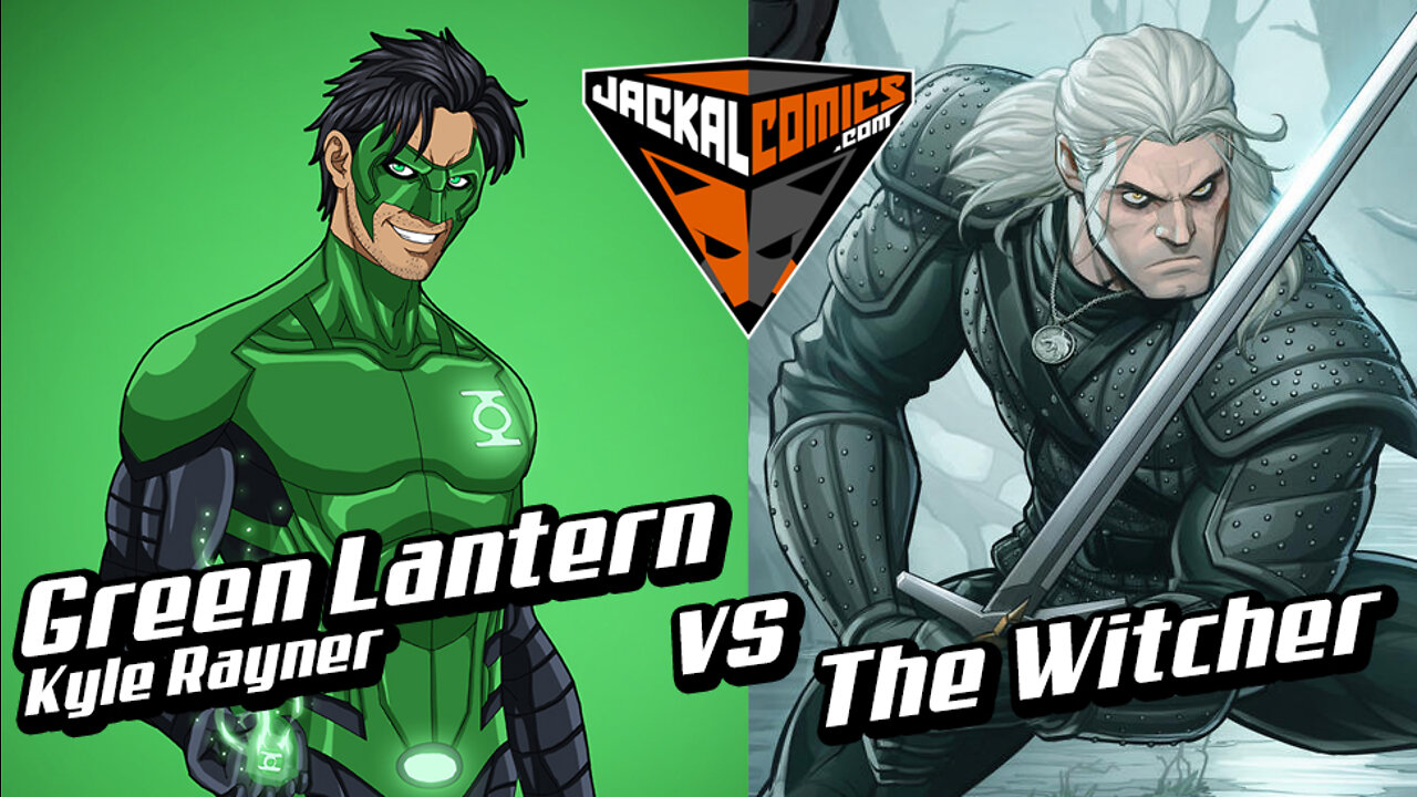 GREEN LANTERN, Kyle Rayner Vs. THE WITCHER - Comic Book Battles: Who Would Win In A Fight?