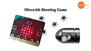 micro:bit game - Shooting game