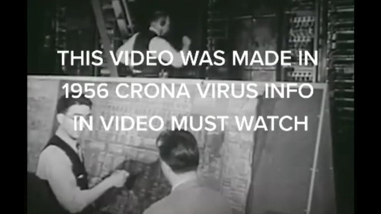 THIS VIDEO WAS MADE IN 1956 & IT REFERS TO THE 2020 CORONA VIRUS‼