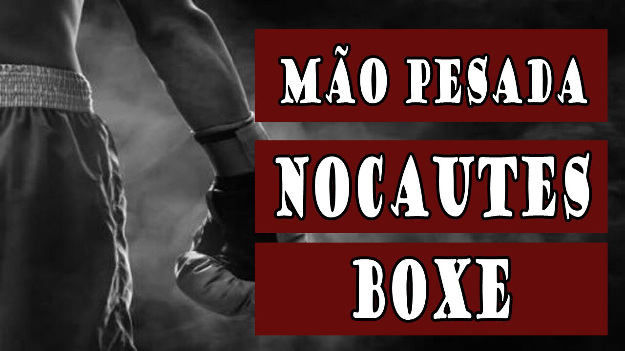 Fantásticos Golpes e Nocautes no Boxe / Boxing Blows and Knocks