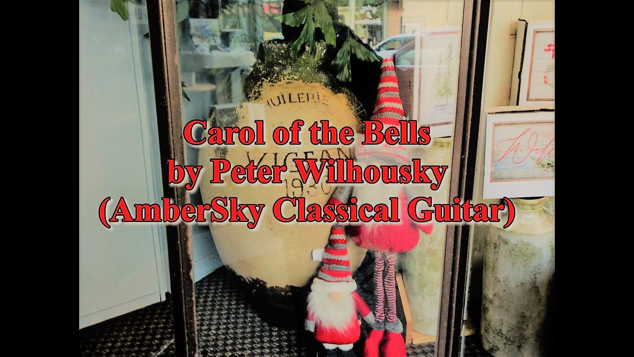 Carol of the Bells (AmberSky Classical Guitar)