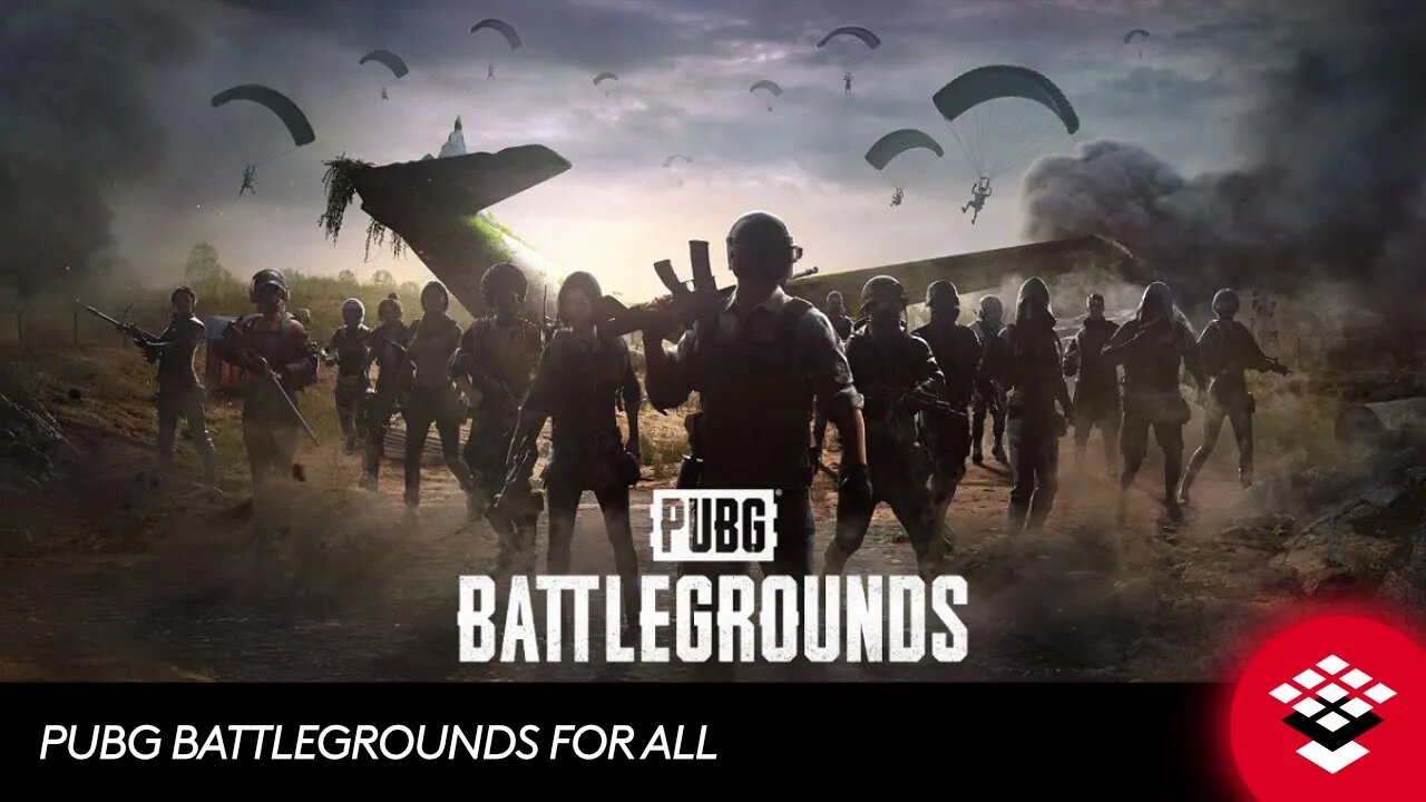 PUBG BATTLEGROUNDS FOR ALL