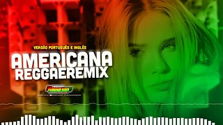 💛AMERICANA ● David Guetta Lovers On The Sun ● Grandão Vaqueiro (Reggae Remix)