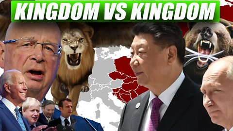 Kingdom Against Kingdom and Lion against Bear - Is New Russia/China Alliance Fulfilling Prophecy?