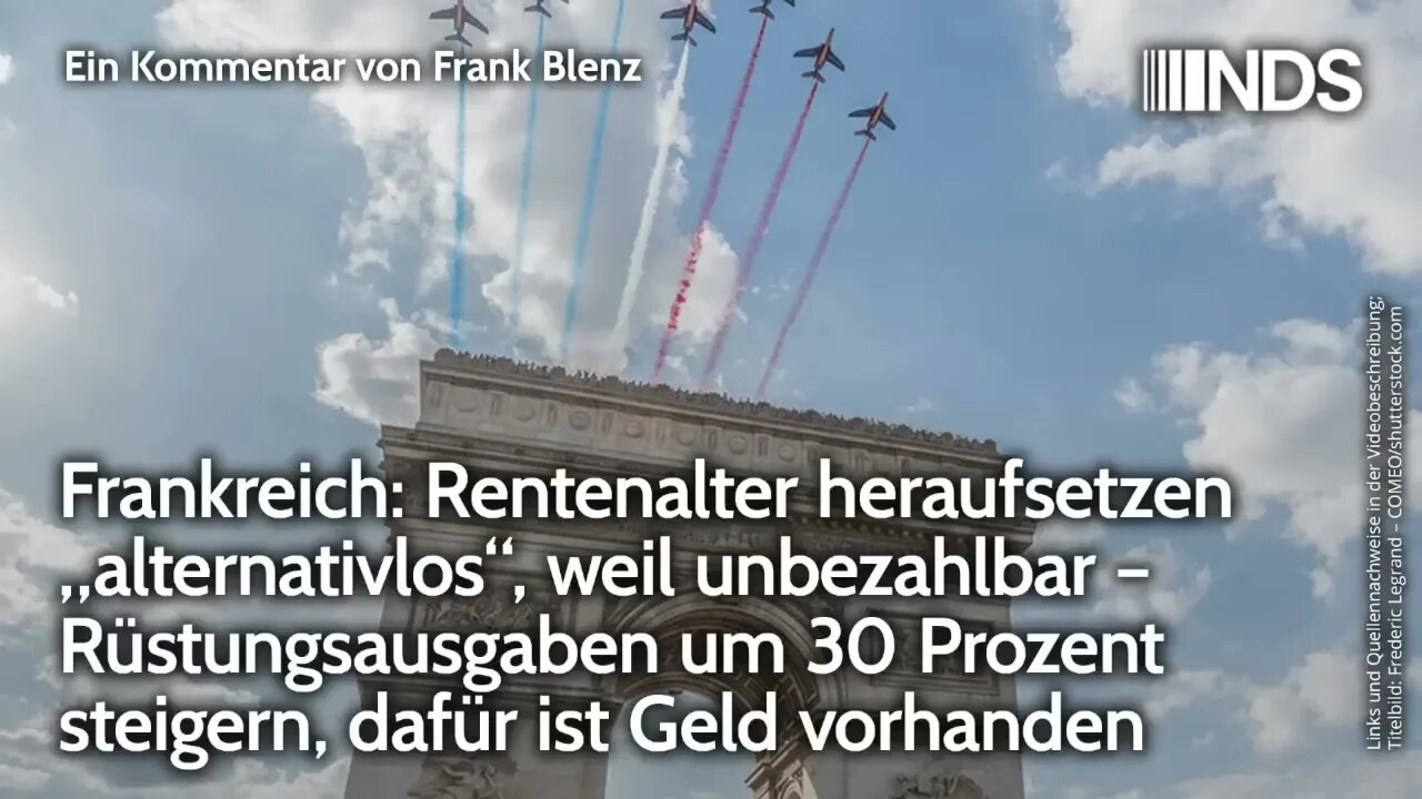 Frankreich: Rentenalter heraufsetzen „alternativlos“, Rüstungsausgaben um 30% steigern, Geld ist da