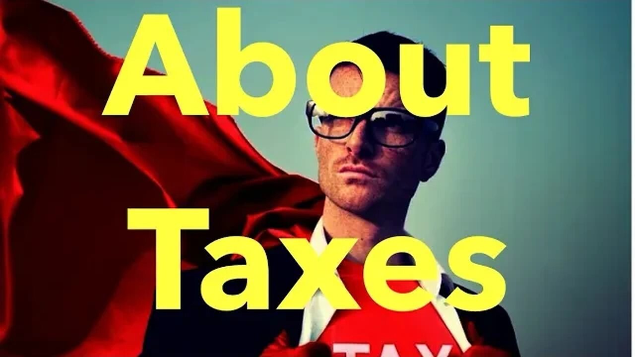 About Taxes