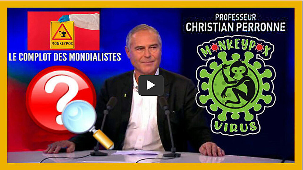 Professeur Christian PERRONNE. Son avis sur le MonkeyPox ... (Hd 720)