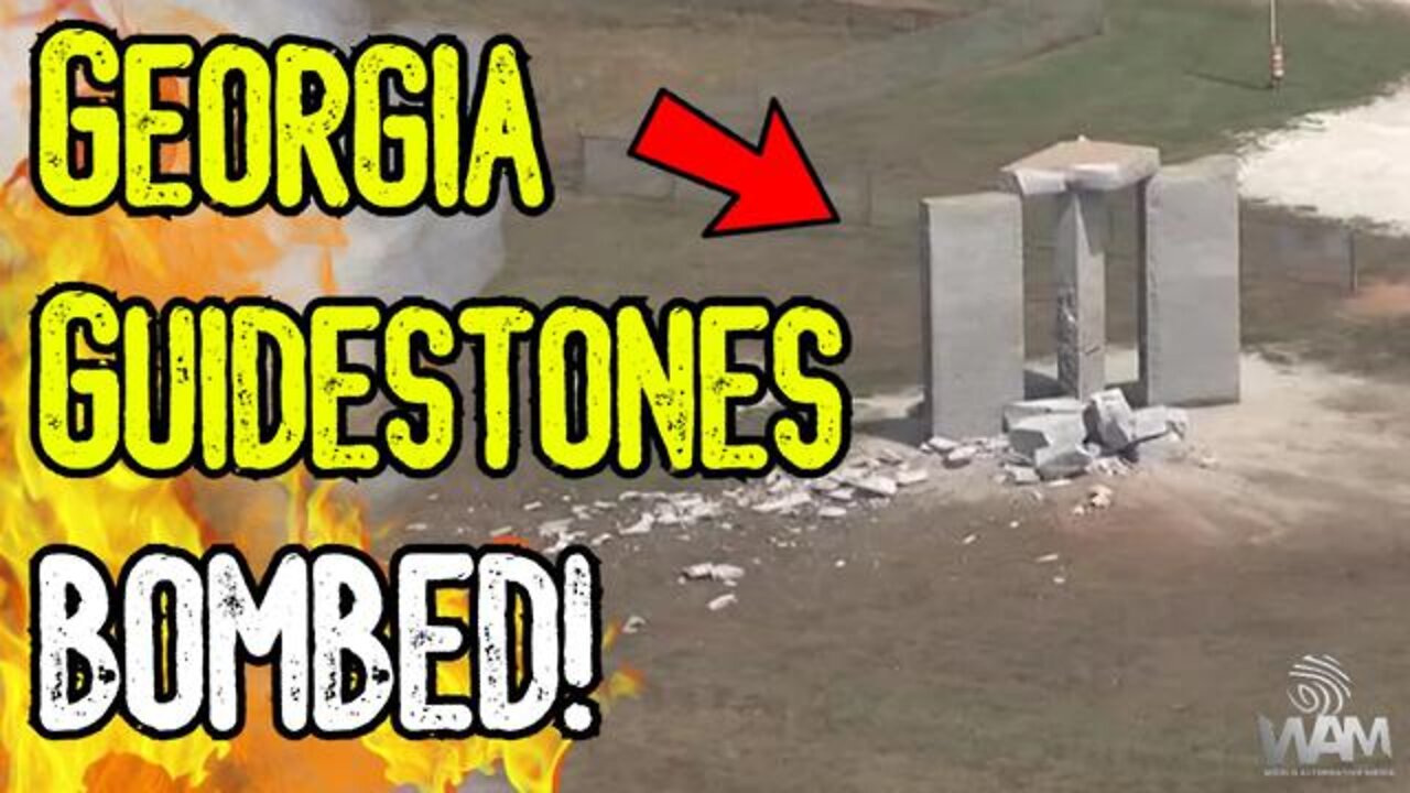 GEORGIA GUIDESTONES BOMBED! - WATCH As Depopulation Agenda CRUMBLES! - Rubble Of The Globalists!