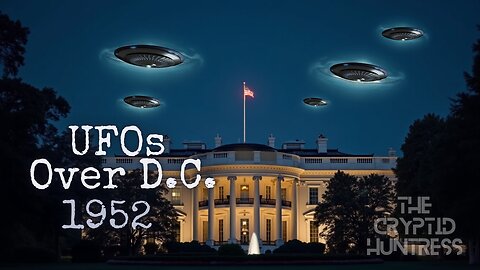 UFO'S OVER THE WHITEHOUSE IN 1952 - REMOTE VIEWING INVESTIGATION