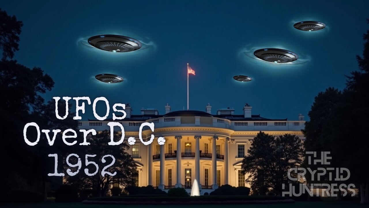 UFO'S OVER THE WHITEHOUSE IN 1952 - REMOTE VIEWING INVESTIGATION