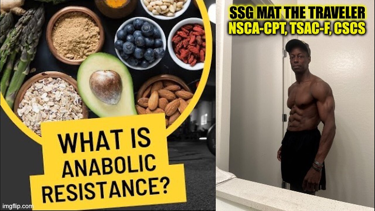 Day 951 Part-1: Anabolic Resistance