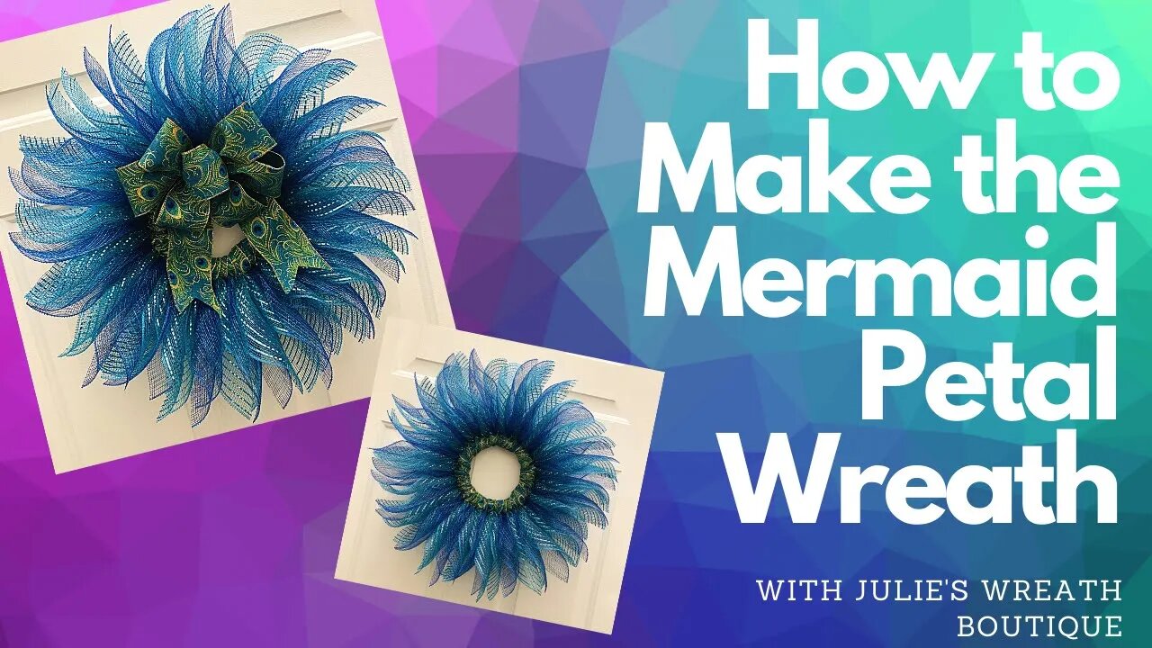 New Wreath Tutorial | The Mermaid Petal Wreath | How to Make a Wreath Step by Step DIY