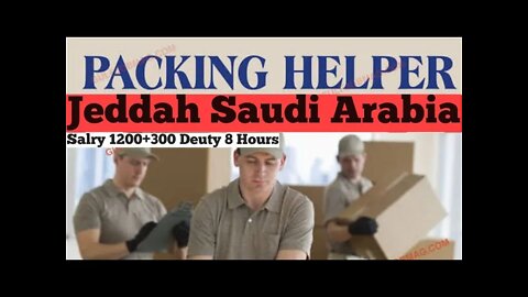 Packing & Loding unloading helper job Jeddah Saudi Arabia #shorts #job #dubaijob