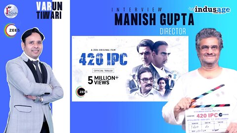 Manish Gupta - 420IPC Interview | FriendsworldTV