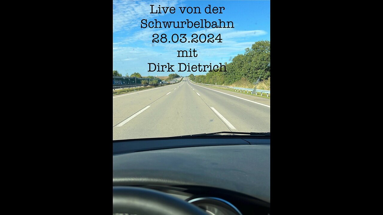Live von der Schwurbelbahn 28.03.2024
