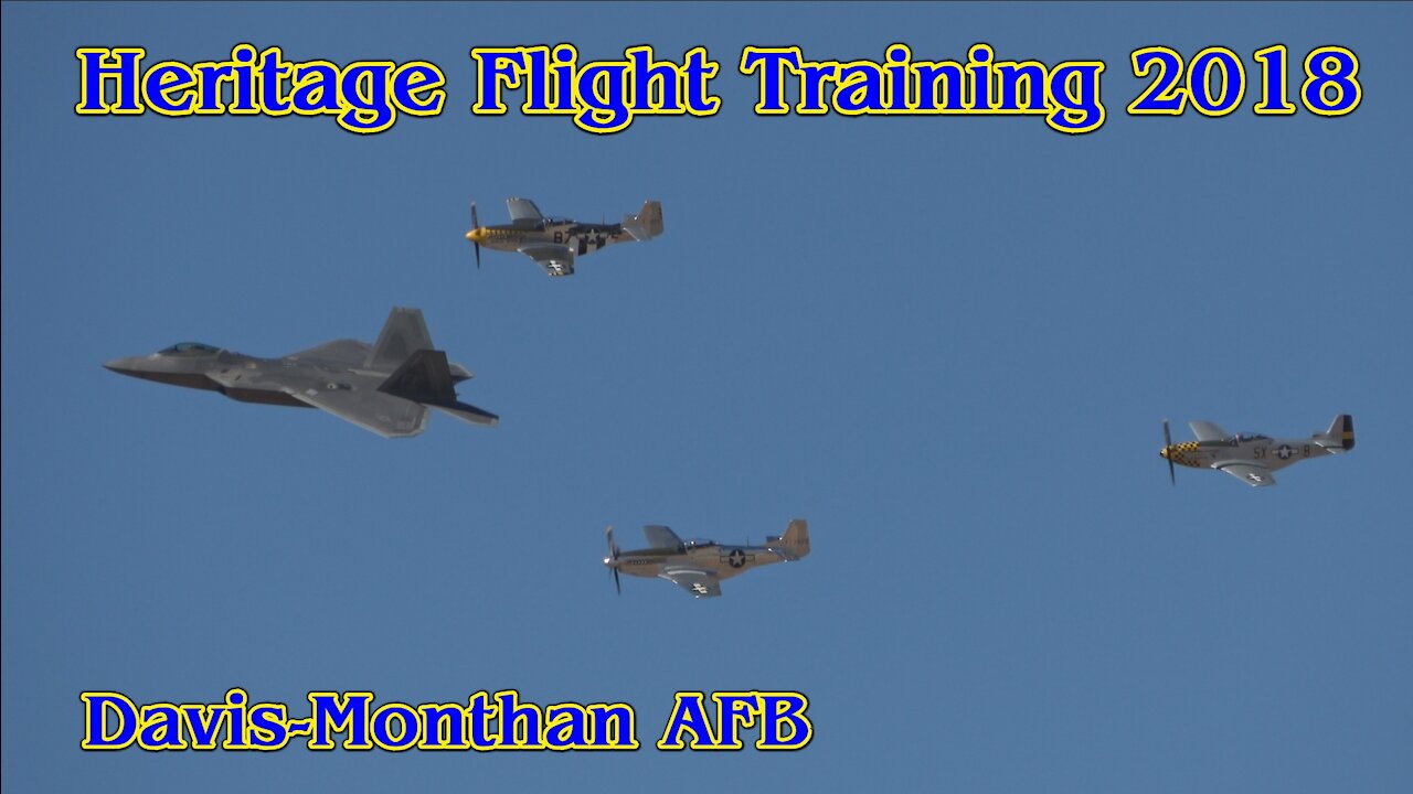 Heritage Flight Training and Certification Course 2018 -- Davis-Monthan AFB, Tucson, Arizona