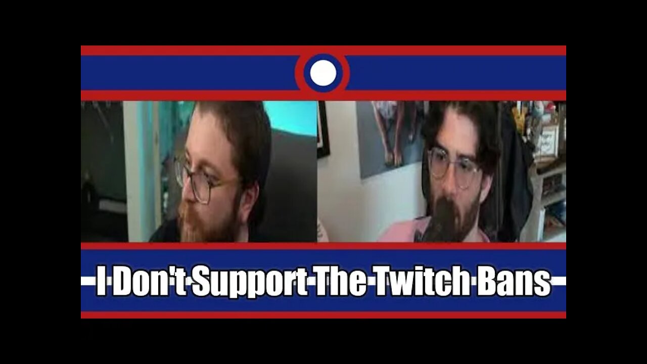 Why I Don't Support Twitch Banning Hasan Piker And Vaush