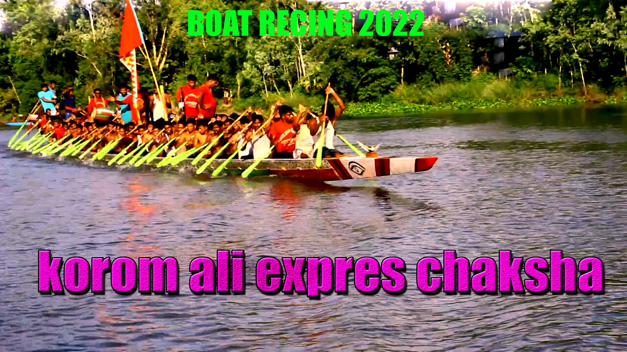 bangladesh new boat recing 2022/korom ali expres