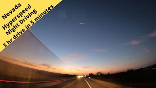 Nevada Las Vegas to Wickenburg Arizona in 5 ½ minutes Hyper speed night driving