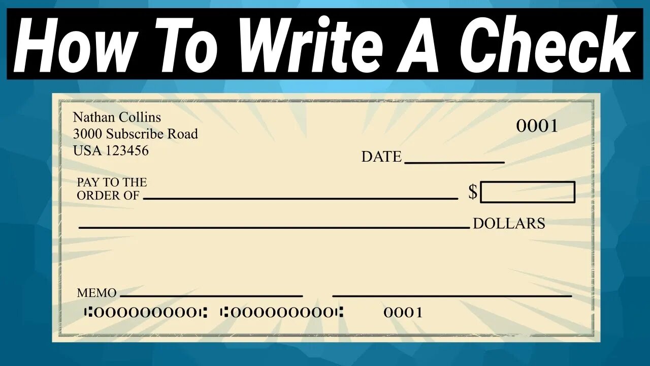 How To Write A Check To Someone!