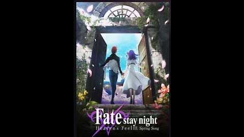 Fate/stay night: Heaven's Feel III.