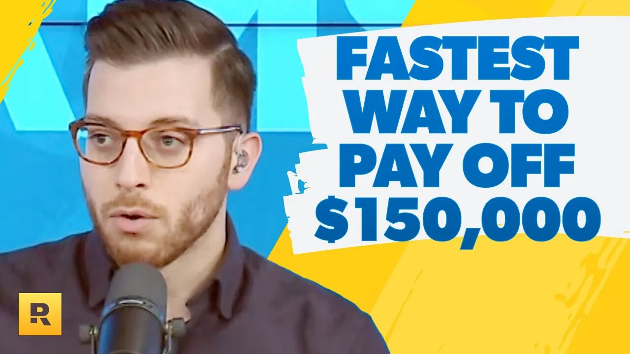 What Is The Quickest Way To Pay Off $150,000 Of Debt?