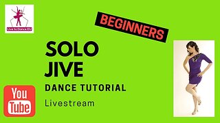 02.04.23 Beginners SOLO Jive dance Tutorial 3 | LIVE Stream