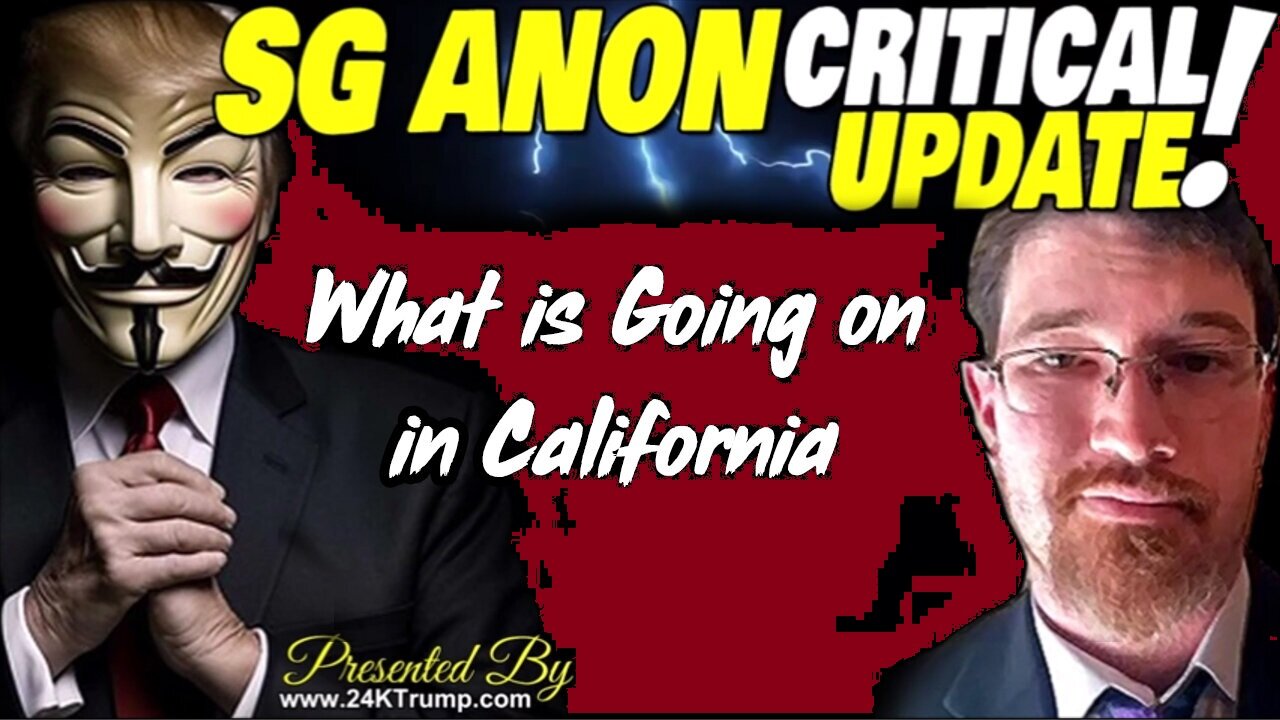 SG Anon dops Bombshell: What Is Going on in California?