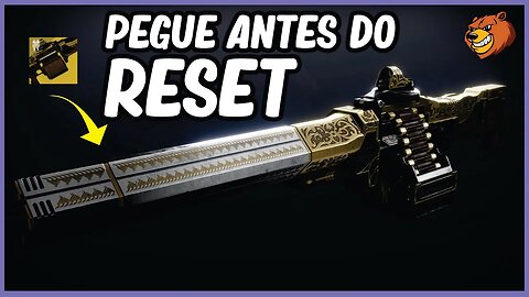 DESTINY 2 │ PEGUE ANTES DO RESET CONFIRA
