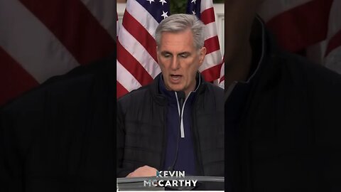 Kevin McCarthy, It Doesn’t Matter What Side Of The Issue You’re On