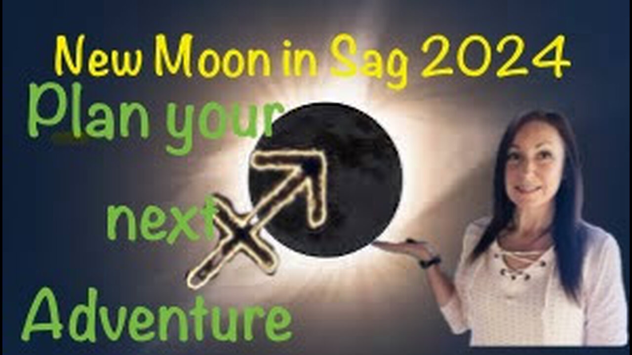 New Moon in Sagittarius - Dec 1 2024 - Adventure Awaits!